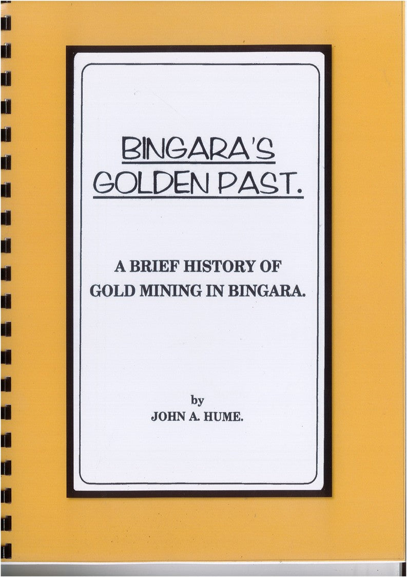 Bingara's Golden Past