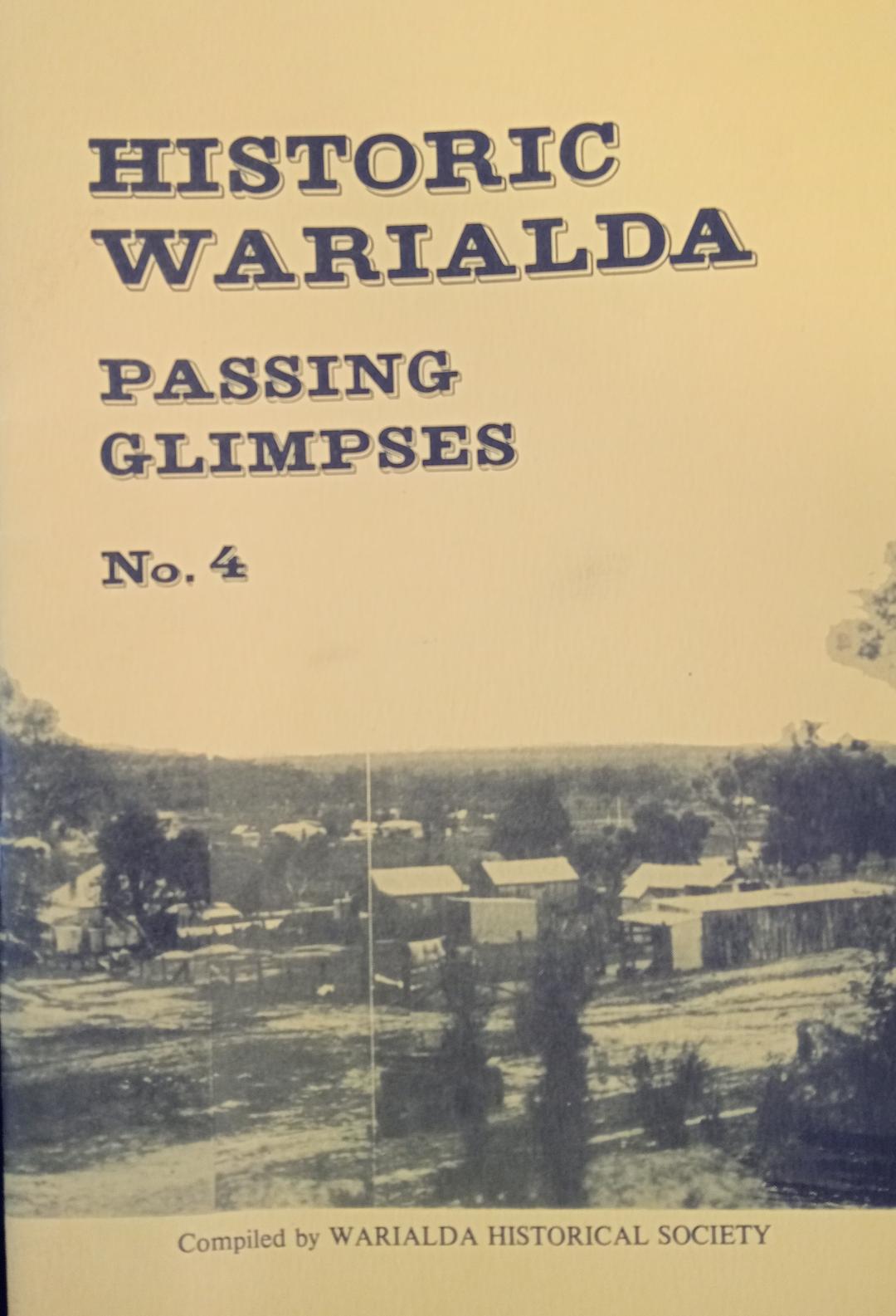 Historic Warialda Passing Glimpses No 4