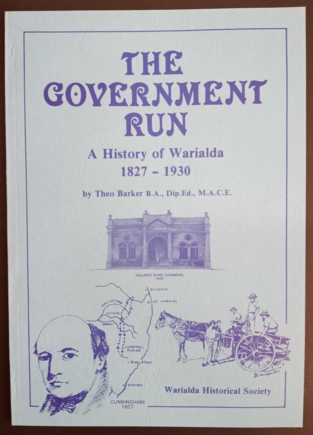 The Government Run - Ahistory of Warialda