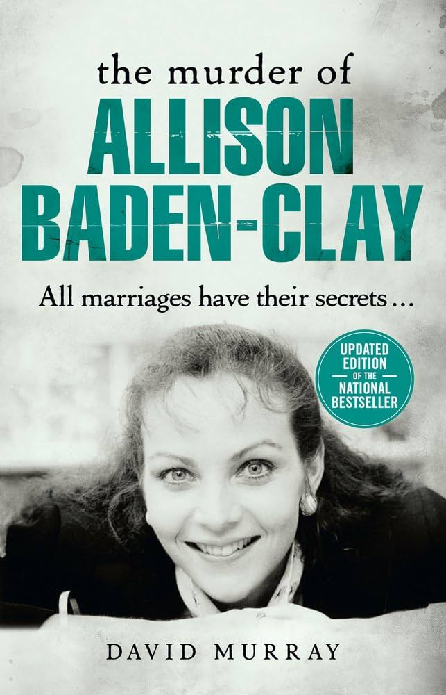 The Murder of Alison Baden Clay