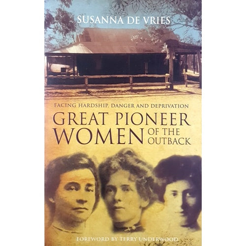 Great Pioneer Women of the Outback