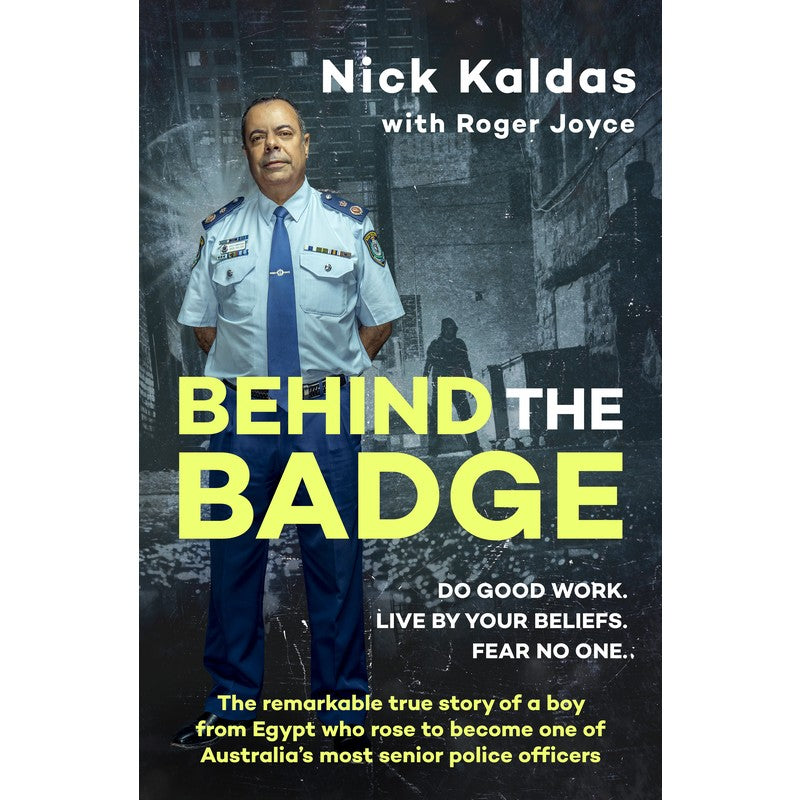 Behind the Badge (Nick Kaldas)