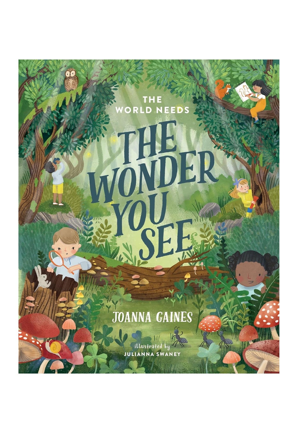 The World Needs The Wonder You See