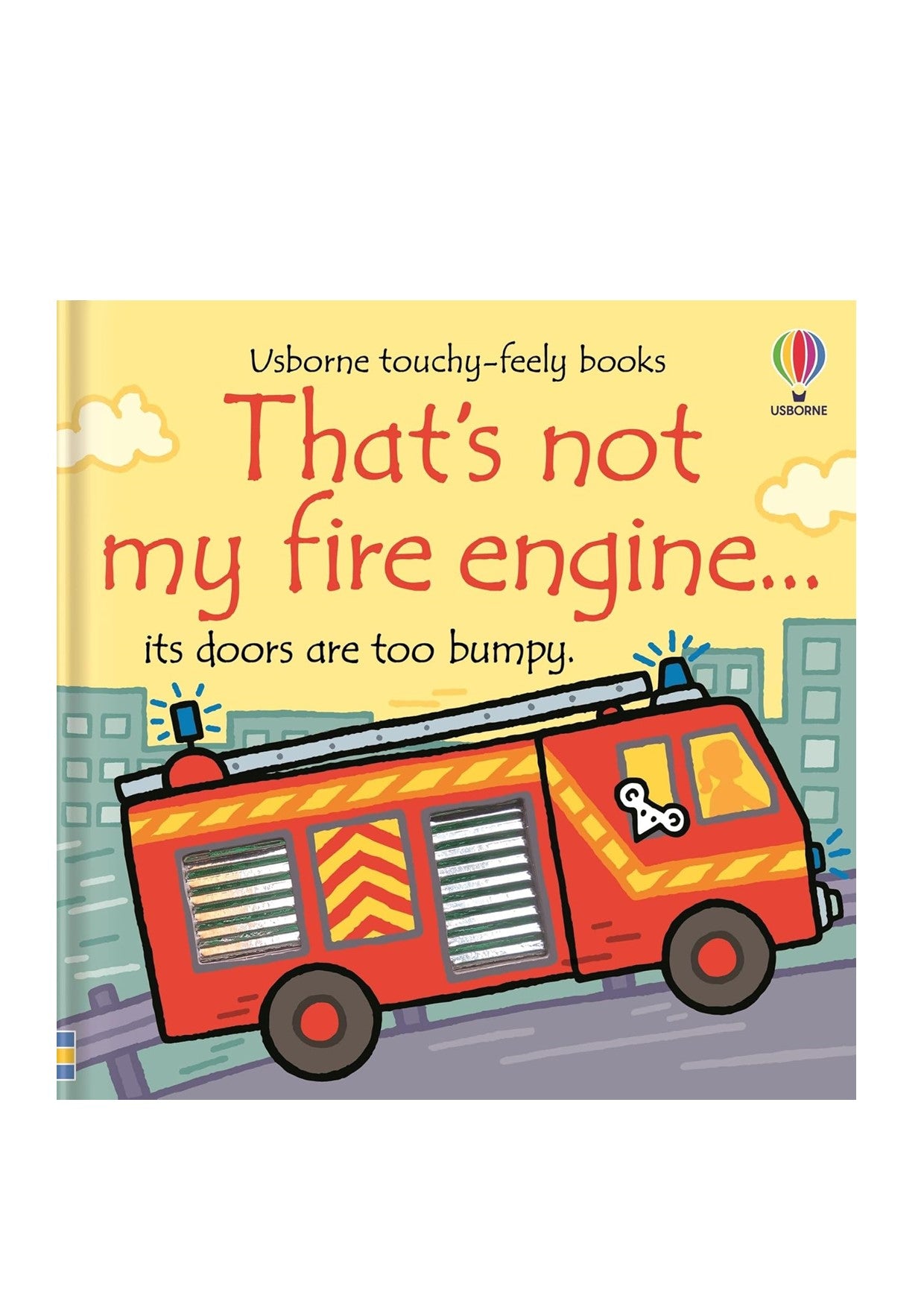 That's Not My Fire Engine
