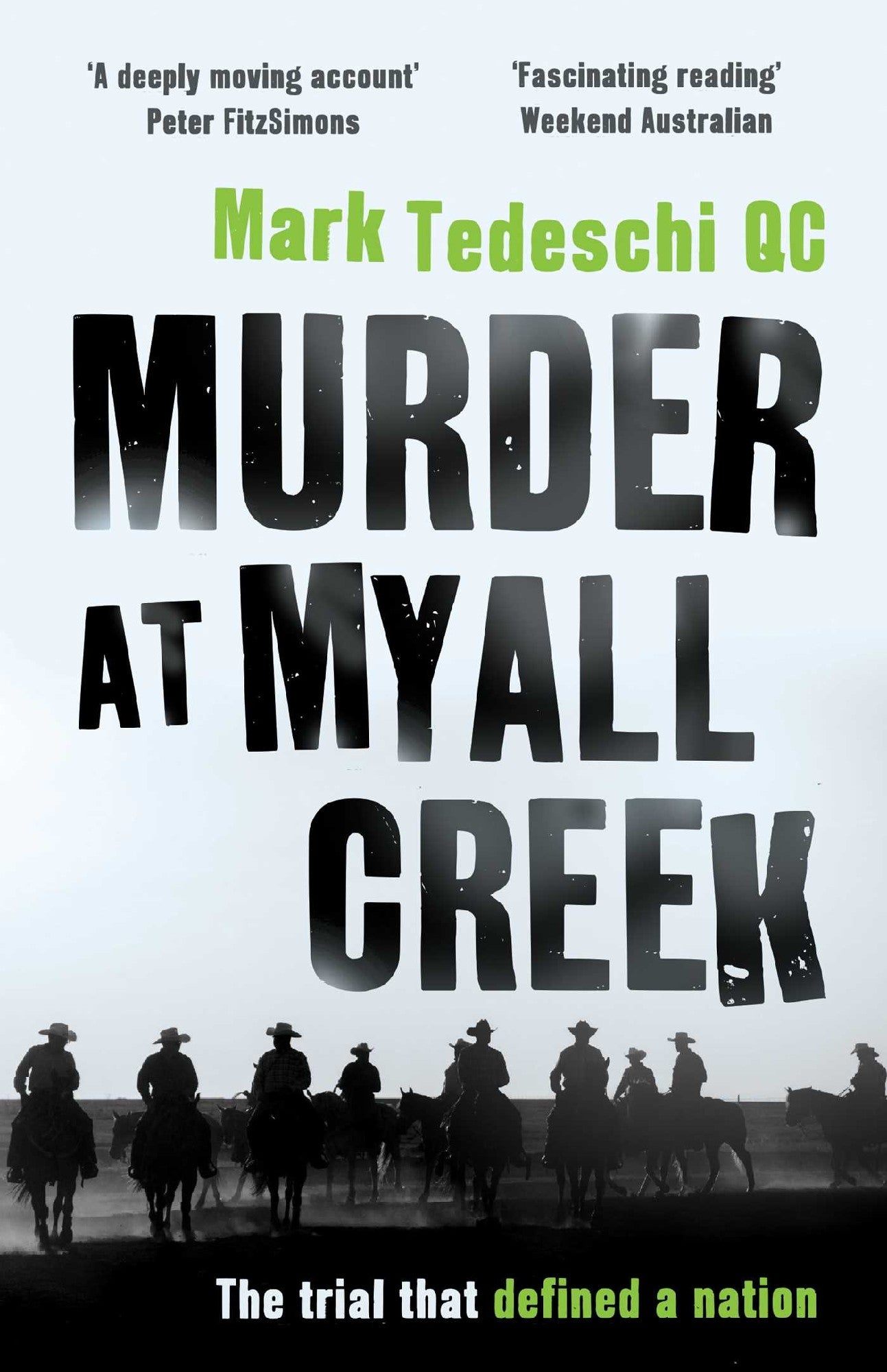 MIURDER AT MYALL CREEK