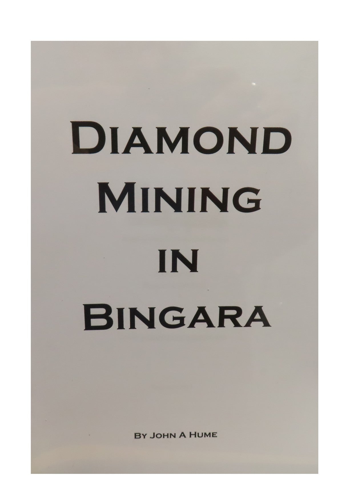 Diamond Mining in Bingara - The Eagle Hawk Discovery & Early Mining History